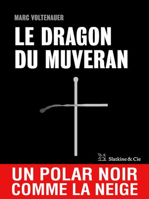 cover image of Le Dragon du Muveran